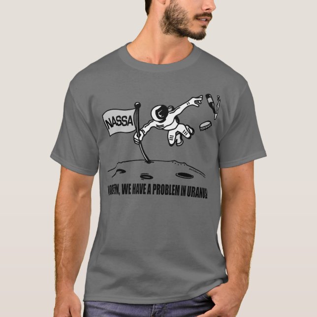 T-SHIRT HOUSTON NOUS AVONS UN PROBLÈME DANS URANUS (Devant)