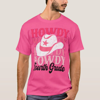 T-shirt Howdy 4E Grade Enseignant Western Cowgirl Rodeo Re