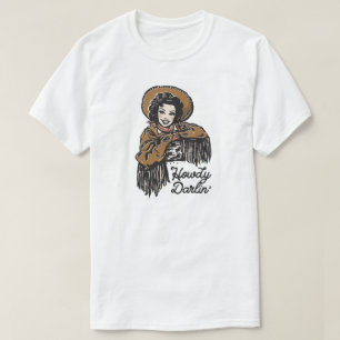 T-shirt Howdy Darlin' Cowgirl