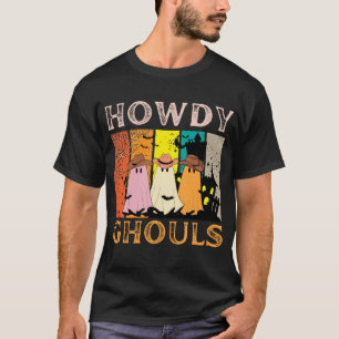 T-shirt howdy ghouls rétro cowboy vintage halloween