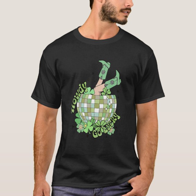 T-shirt Howdy Go Lucky Disco Ball Shamrock Irish St.Patric (Devant)