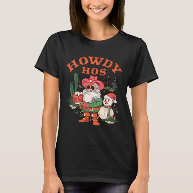 T-shirt Howdy Hos Funny Père Noël Noël (Devant)