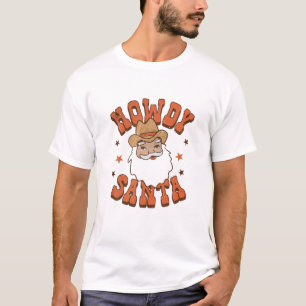 T-shirt Howdy Père Noël Howdy Cowboy Pays de l'Ouest Noël