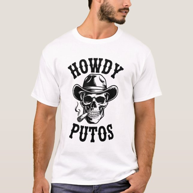 T-shirt Howdy Putos Design for Men Dark Cowboy Skull (Devant)