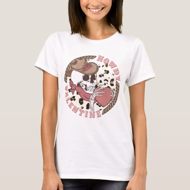 T-shirt Howdy Valentine Skeleton (Devant)