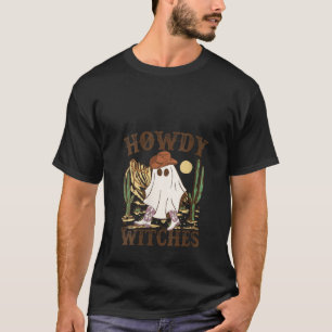 T-shirt Howdy Witch Ghost Western Cowboy Funny Halloween