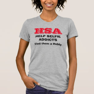 T-shirt "HSA - Aide Selfie Addicts - Trouvez-les un passe-