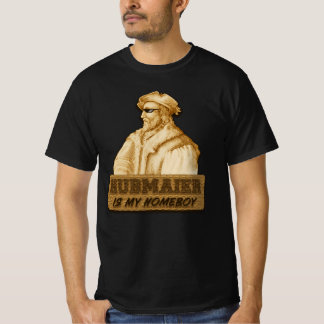 T-shirt Hubmaier is my Homeboy(Gold) - Economy class