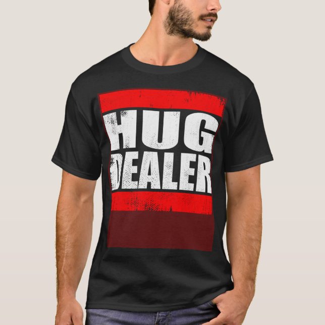 T-shirt Hug Dealer  free hugs cuddle hug (Devant)