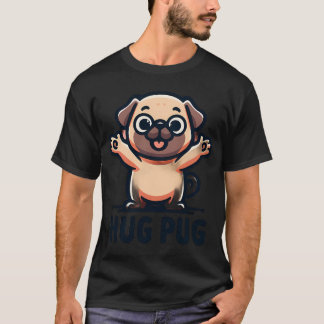 T-shirt Hug Pug Chien de Dessin Animé Mignon