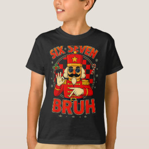 T-shirt Hugvyn Six Seven Bruh Casse-Noisette Noël 67 Meme
