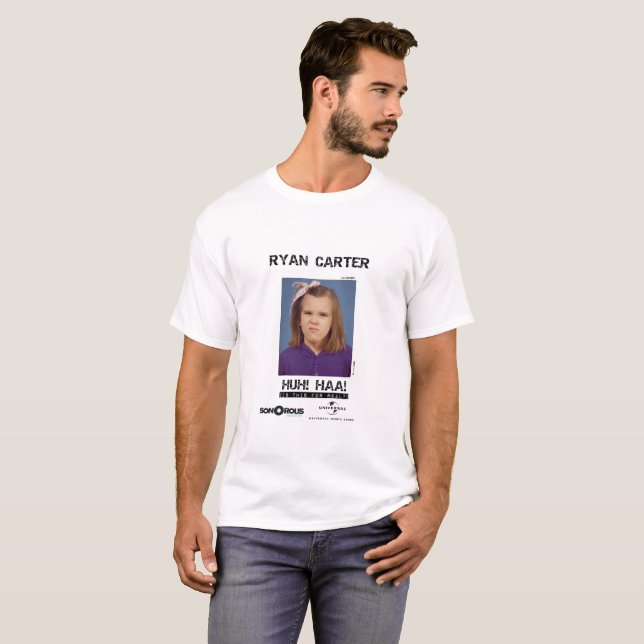 T-shirt HUH ! HAA ! - Chemise de promo de Ryan Carter - (Devant entier)