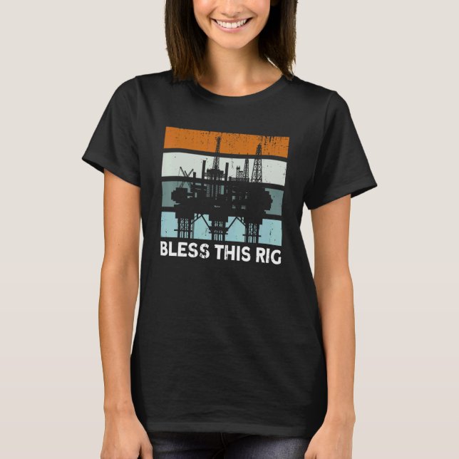 T-shirt Huile de champ d'huile Bless Cette plateforme gazi (Devant)