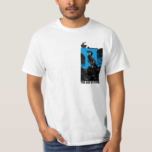 T-shirt Huile - l'âge de stupide (Devant)