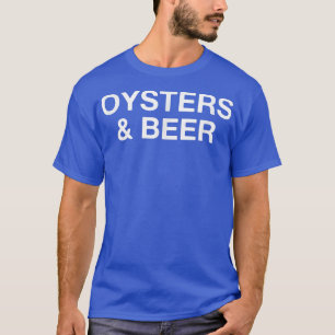 T-shirt Huîtres Et Bière Amusante Oyster Lover