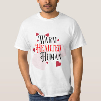 T-shirt Humain à coeur chaud