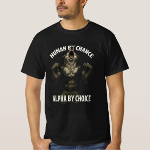 T-shirt Humain Par Chance Alpha Par Choix Drôle Loup-Garou