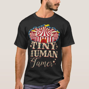T-shirt Humain Tamer - Cirque Pour La Famille - Cirque Ann