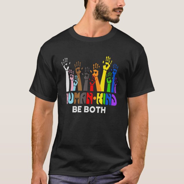T-shirt Human Kind Be Both  LGBT Gay Lesbian Pride Rainbow (Devant)