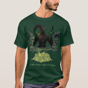T-shirt Humbaba, Défenseur de la Forêt de cèdres du Liban