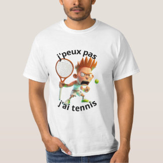 t-shirt humoristique j'peux pas l'ai tennis