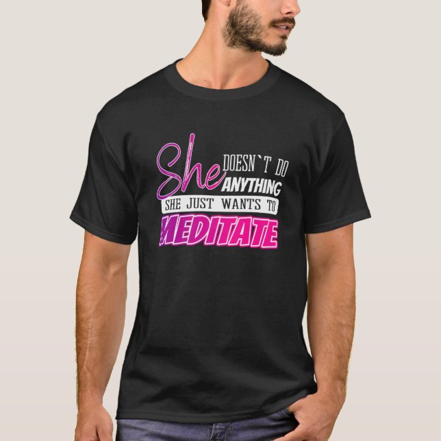 T-shirt humoristique méditation citant un cadeau de Yoga p (Devant)
