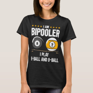T-shirt humour à 8 balles et 9 balles Billard amusant
