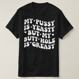 T-shirt Humour Adulte Inapproprié Drôle Levure Mauvais