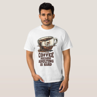 T-shirt Humour Adulte Relatable Amoureux du Café