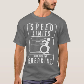 T-shirt Humour Amputé en fauteuil roulant amusant