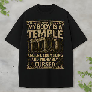 T-shirt Humour Archéologique Design de Temple Ancien et Ma