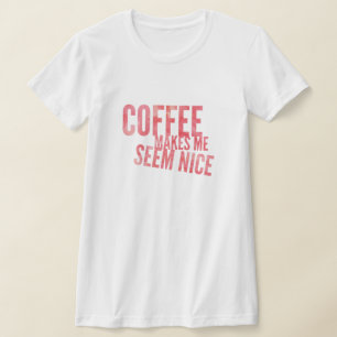 T-shirt Humour café