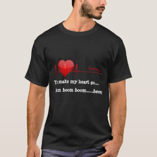 T-shirt Humour de battement cardiaque