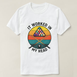 T-shirt Humour de billard Design de citation de joueur de