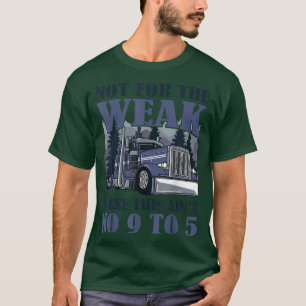 T-shirt Humour De Camion Non Pour Le Camion Semi-remorque