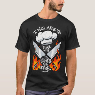T-shirt Humour de chef culinaire couteaux feu cuisine