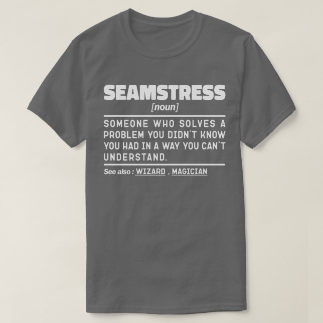 T-shirt Humour de couture Seamstress Noun Definition (Design devant)