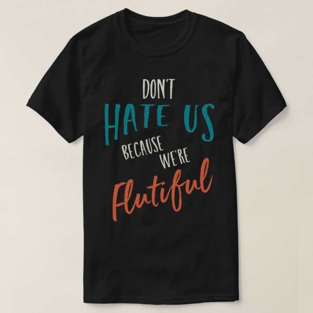 T-shirt Humour de flûte drôle, flûtiste, joueur de flûte P (Design devant)
