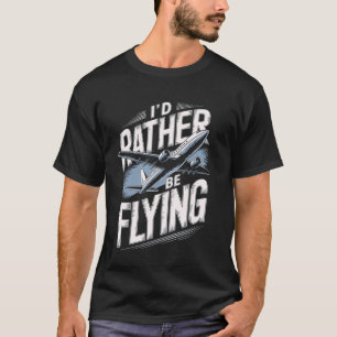 T-shirt Humour de l'aviation Avion Pilote Aviateur Navigat