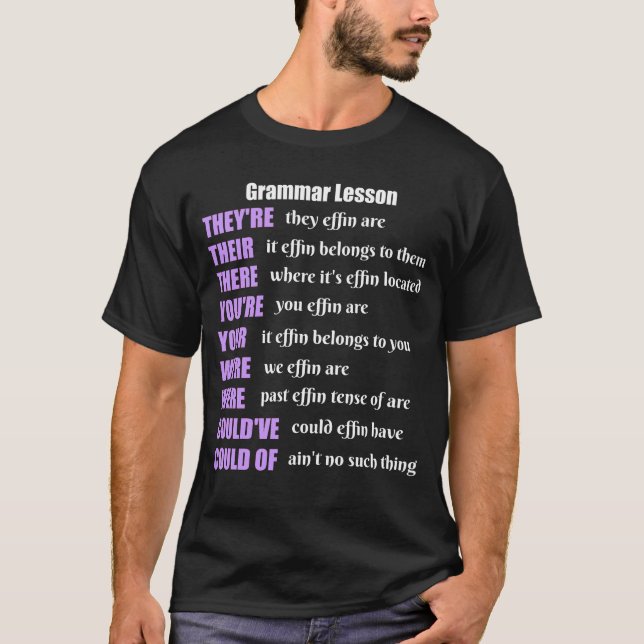 T-shirt Humour de leçon de grammaire ils sont leurs là (Devant)