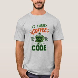 T-shirt Humour de programmeur informatique Je transforme l