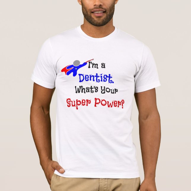 T-shirt Humour Dentist Superhero (Devant)