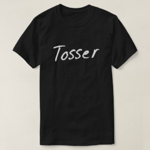 T-shirt Humour des Anglais de branleur de Tosser