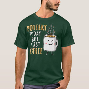 T-shirt Humour drôle de poterie