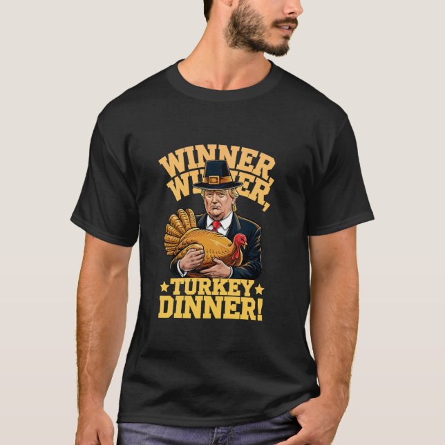 T-shirt Humour Drôle Trump Gagnant Dîner Dîner Turquie (Devant)