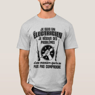 T-shirt Humour électricien