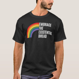 T-shirt Humour foncé Embrassez la terreur existentielle 2
