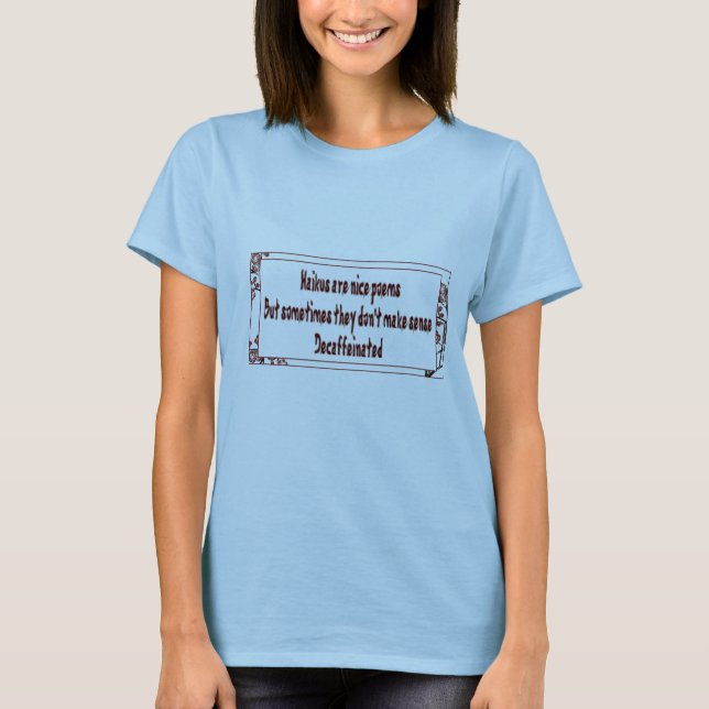 T-shirt humour haiku (Devant)