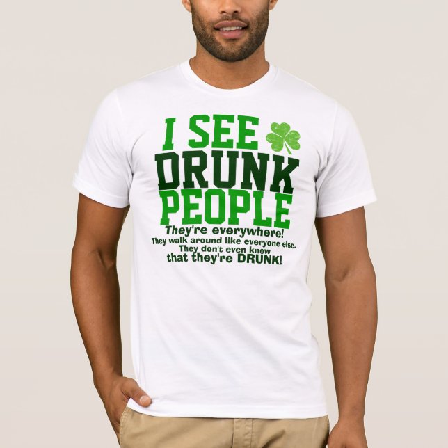 T-shirt Humour potable du jour de St Patrick drôle (Devant)