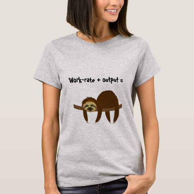 T-shirt Humour Sloth (Devant)